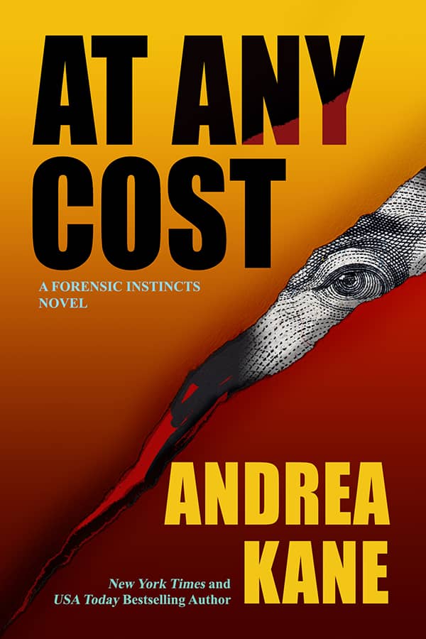 At Any Cost Book Cover, A Thriller by Andrea Kane